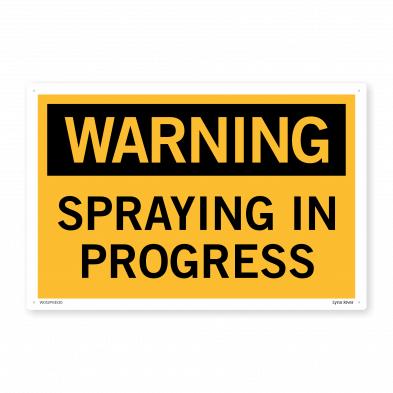 spraying in progress sign